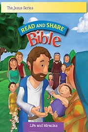 Read and Share Bible - Life and Miracles