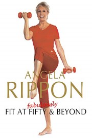 Angela Rippon- Fabulously Fit at Fifty and Beyond
