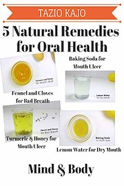 5 Natural Remedies for Oral Health