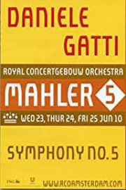 Daniele Gatti: Mahler Symphony No. 5 in C-Sharp Minot