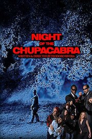 Night of The Chupacabra