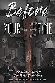 Before Your Time