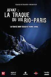 In Search of Flight AF447