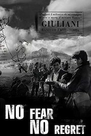 No Fear, No Regret