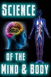 Science of the Mind and Body
