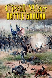 Civil War - Battle Ground