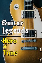 Guitar Legends: Hero of Tone