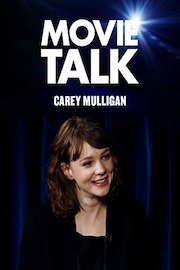 Carry Mulligan - Movie Talk