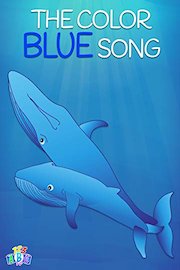 The Color Blue Song