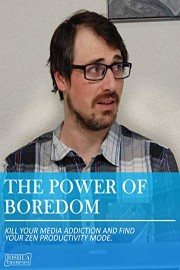 The Power of Boredom