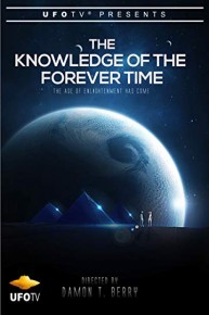 The Knowledge of the Forever Time - The Age of Enlightenment Has Come
