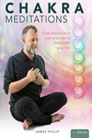 Chakra Meditations with James Philip