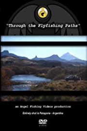 Through the Fly Fishing Paths
