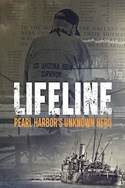 Lifeline: Pearl Harbor's Unknown Hero