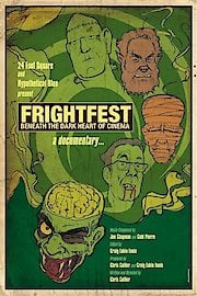 FrightFest: Beneath The Dark Heart Of Cinema