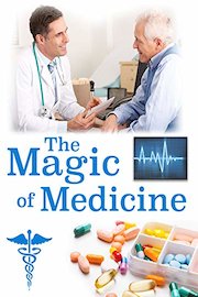 The Magic of Medicine