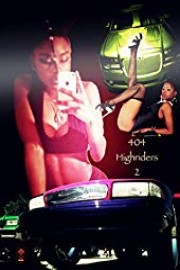 404 Highriders 2: Fleetwood Strikes Back