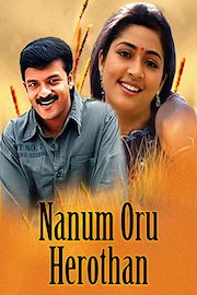 Nanum Oru Herothan