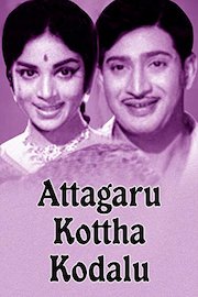 Attagaru Kottha Kodalu