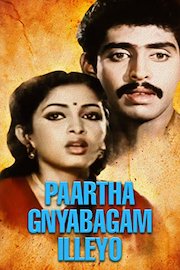 Paartha Gnyabagam Illeyo