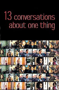 Thirteen Conversations About One Thing