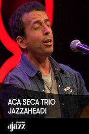 Aca Seca Trio - jazzahead!