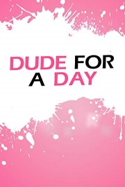 Dude for a Day