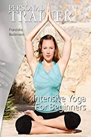 Personal Trainer: Intensive Yoga for Beginners