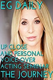 EG Daily's Up Close and Personal Voice-Over Acting Seminar
