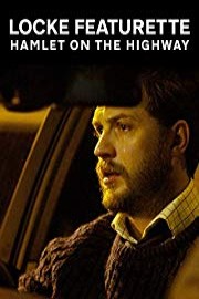 Locke Featurette - Hamlet on the Highway