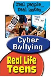 Real Life Teens: Cyber-Bulling
