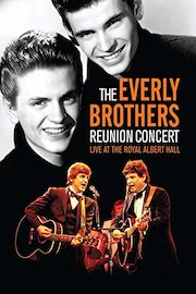 The Everly Brothers - Reunion Concert Live At The Royal Albert Hall
