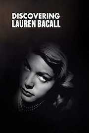 Discovering Lauren Bacall