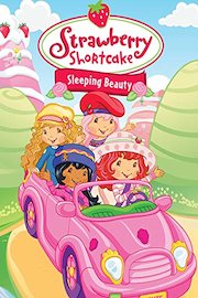 Strawberry Shortcake: Sleeping Beauty