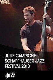 Julie Campiche - Schaffhauser Jazz Festival 2018