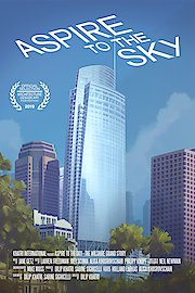 Aspire to the Sky: The Wilshire Grand Story