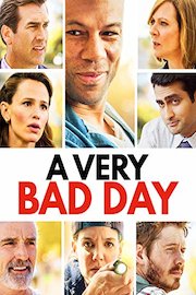 A Very Bad Day