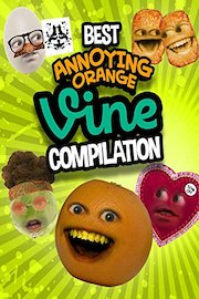 Best Annoying Orange Vine Compilation!