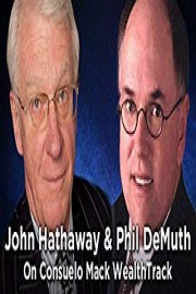 WealthTrack 830 - Phil DeMuth & John Hathaway