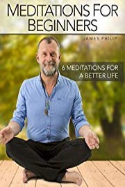 Meditations for Beginners with James Philip