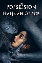 The Possession Of Hannah Grace 4K