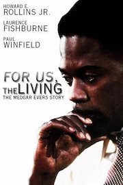 For Us, the Living: The Story of Medgar Evers