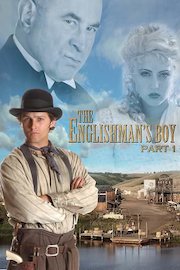 The Englishman's Boy: Part 1