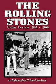 Rolling Stones - Under Review: 1962-1966