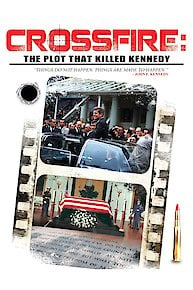 Crossfire: The Plot to Kill Kennedy