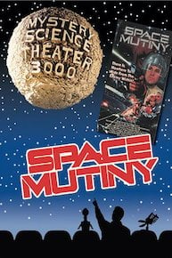 MST3K - Space Mutiny