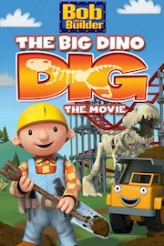 Bob the Builder: Big Dino Dig