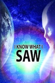 UFOTV Presents: I Know What I Saw