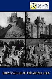 Greatest Castles Of The Middle Ages