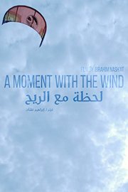 A Moment with the Wind